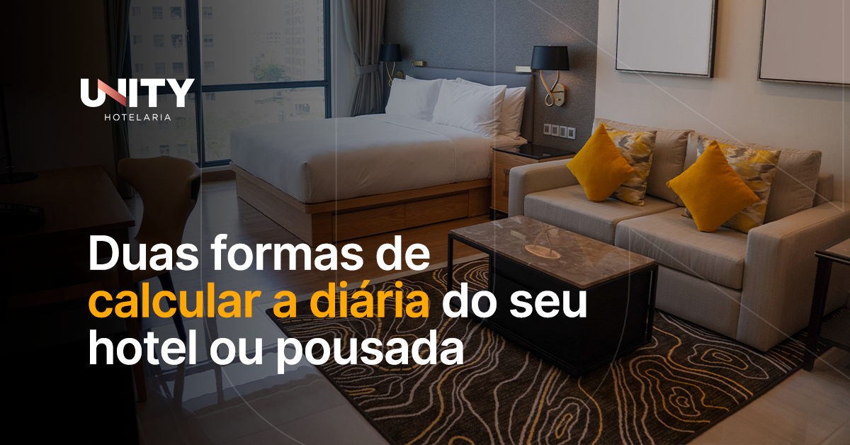 Duas formas de calcular a diária do seu hotel ou pousada